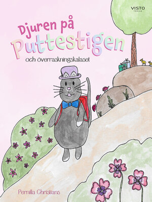 cover image of Djuren på Puttestigen och överraskningskalaset